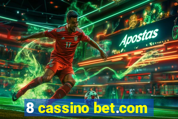 8 cassino bet.com